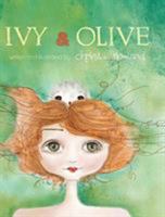 Ivy & Olive 0692041133 Book Cover