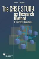 The Case Study as Research Method: A Practical Handbook 2760524558 Book Cover