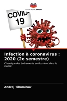 Infection à coronavirus: 2020 (2e semestre) 6203226963 Book Cover