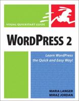 WordPress 2 (Visual QuickStart Guide) 0321450191 Book Cover