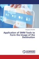 Application of SMM Tools to Form the Image of the Destination 6205508435 Book Cover
