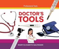 Doctor's Tools 1616135794 Book Cover