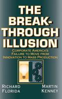 The Breakthrough Illusion 0465007600 Book Cover