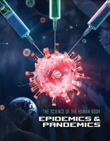 Epidemics & Pandemics 1422241971 Book Cover