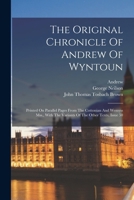 The Original Chronicle of Andrew of Wyntoun 1018812083 Book Cover