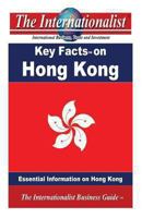 Key Facts on Hong Kong: Essential Information on Hong Kong 149097198X Book Cover