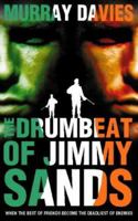 The Drumbeat of Jimmy Sands 0006511554 Book Cover