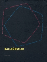 Ballkunstler 3938025980 Book Cover