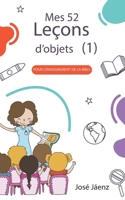 Mes 52 Leçons d’objets 1: Pour l’enseignement de la Bible (French Edition) B0GPNQCW61 Book Cover