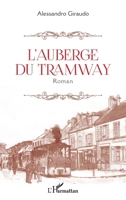 L'auberge du tramway: Roman (French Edition) 2343213836 Book Cover