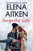 Unexpected Gifts 1927968704 Book Cover