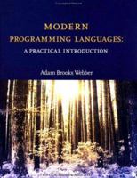 Modern Programming Languages: A Practical Introduction