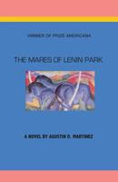 The Mares of Lenin Park 0982955855 Book Cover