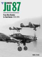 Junkers Ju87: From Dive-Bomber to Tank-Buster 1935-1945 1906537283 Book Cover