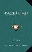 Leonard Franklin: The Watercress Seller 1120635829 Book Cover