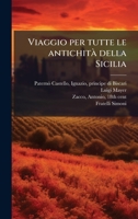 Viaggio per tutte le antichitaÌ della Sicilia (Italian Edition) 1025219392 Book Cover