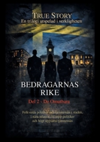 Bedragarnas Rike - Del 2: De Omutbara (Swedish Edition) 9199128012 Book Cover