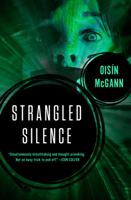 Strangled Silence 1497665795 Book Cover