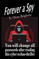 Forever a Spy B0875ZMR8B Book Cover