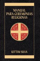 Manual para ceremonias religiosas 8482675257 Book Cover