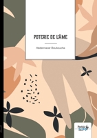 Poterie de l'âme 2385912414 Book Cover