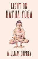 Light on Hatha Yoga B0CBTW6WLV Book Cover