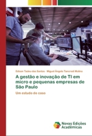 A gestão e inovação de TI em micro e pequenas empresas de São Paulo 3639837819 Book Cover