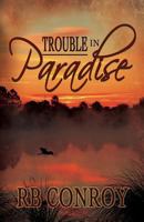 Trouble in Paradise 1771433108 Book Cover