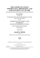 The Communications Opportunity, Promotion, and Enhancement Act of 2006 B084DHD3GR Book Cover