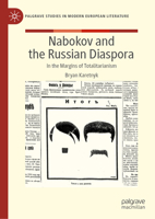 Nabokov and the Russian Diaspora: In the Margins of Totalitarianism (Palgrave Studies in Modern European Literature) 3031900170 Book Cover