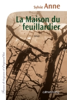 La Maison du feuillardier 2702143431 Book Cover