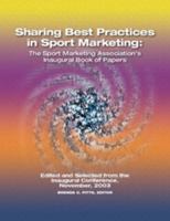 Sharing Best Practices in Sport Marketing 1885693524 Book Cover