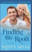 Finding His Roots 1074917480 Book Cover