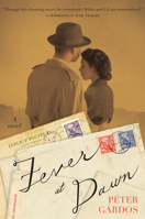 Fever at Dawn 0544944410 Book Cover