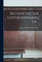 Recherches Sur l'Hydrodynamique... 2013458177 Book Cover