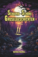 Schaurig-Schöne Gruselgeschichten für Kinder Band 2 B0CGWZV4LF Book Cover