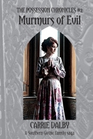 Murmurs of Evil 1957892145 Book Cover