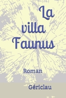 La villa Faunus 1983346640 Book Cover