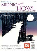 Midnight Howl: 20 Brilliant Acoustic Guitar Solos in Notation and Tabulare 0786620722 Book Cover