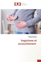 Vaginisme et accouchement (French Edition) 6206713466 Book Cover