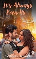 It's Always Been Us (Strong Enough for Love) B0GSJ9LVTF Book Cover