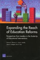 Expanding the Reach of Reform: Perspectives from Leaders in the Scale-Up of Educational Interventions 0833036599 Book Cover