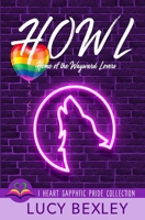 HOWL: Home of the Wayward Lovers B0B2TVLVSP Book Cover