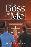 The Boss Of Me 168486352X Book Cover