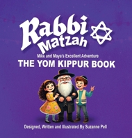 Rabbi Matzah: The Yom Kippur Book 1969146435 Book Cover