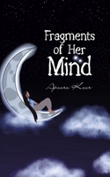 Fragments of Her Mind 1663233616 Book Cover
