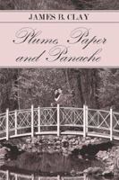 Plume, Paper and Panache 1413798748 Book Cover