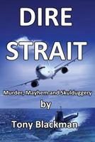 Dire Strait 0955385687 Book Cover