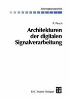 Architekturen Der Digitalen Signalverarbeitung 3322967247 Book Cover