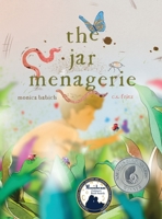 The jar menagerie 0578959674 Book Cover